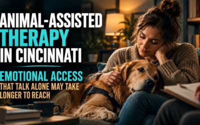 Home 7 Animal-Assisted Therapy in Cincinnati Opens Emotional Access That More Structured Clinical Approaches Take Longer to Reach